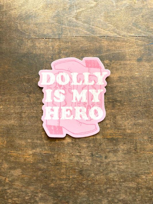 Dolly is My Hero Sticker