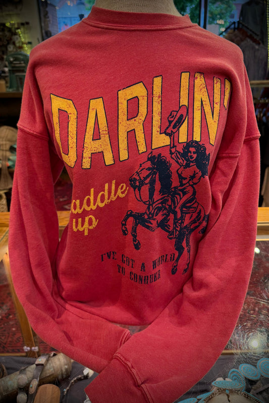 Darlin Saddle Up Sweatshirt